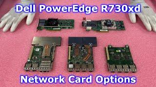 Dell PowerEdge R730xd Server NICs | Network Card Options | NIC 1GbE 10GbE RJ45 SFP+ | Installation