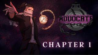 (Audio Book) The Advocate: Chapter 1: A rather formal introduction [narration] [British Male voice]