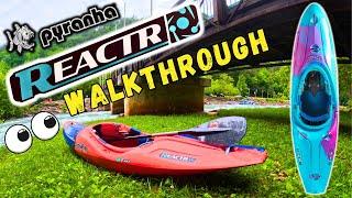 Pyranha Kayaks ReactR "Detailed Walkthrough"