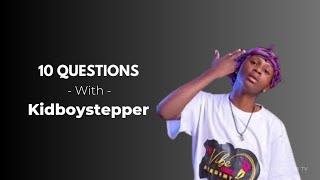 SAI NAPENDA STATUE YA MARIO:- 10 QUESTIONS WITH KIDBOYSTEPPER