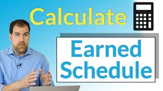 How to Calculate Earned Schedule