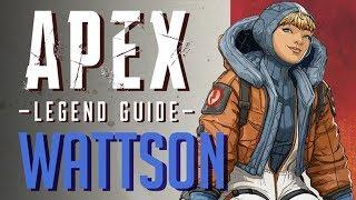 The Ultimate Wattson Guide - Apex Legends