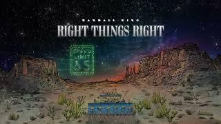 Randall King - Right Things Right (Audio)