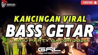 KANCINGAN VIRAL  BASS GETAR - IGHO RMXR 2025 