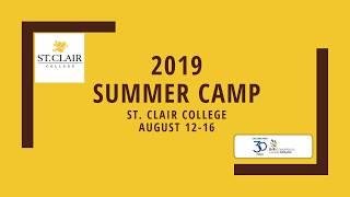 2019 Skills Ontario Summer Camps: St. Clair College, August 12 - 16