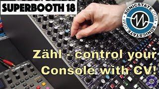 Superbooth 2018: Zähl - What The...? CV on a Studio Console? Cool!