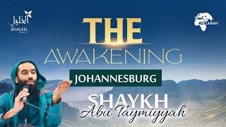 The Awakening | Shaykh Abu Taymiyyah