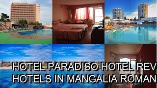 Hotel Paradiso hotel review  Hotels in Mangalia  Romanian Hotels