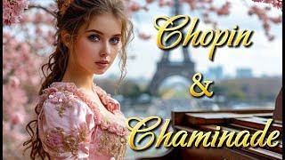 Chopin & Chaminade: The Piano Magic and Parisian Sakura {"Classic & Odyssey"}