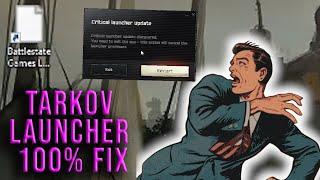 This launcher FIX works every time! (Escape from Tarkov Critical Update Error 100% FIX 2020)