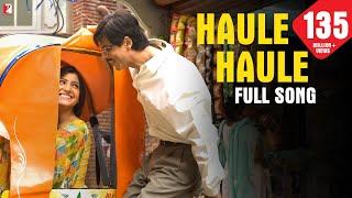 Haule Haule - Full Song | Rab Ne Bana Di Jodi | Shah Rukh Khan | Anushka Sharma | Sukhwinder Singh