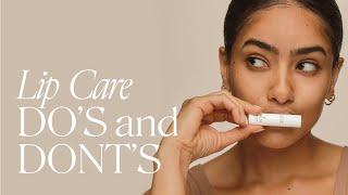 Lip Care Do’s and Don’t | According to a Dermatologist