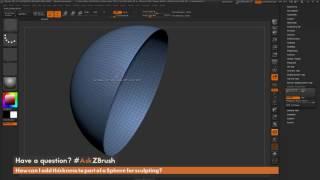 #AskZBrush: “How can I add thickness to part of a Sphere for sculpting?”