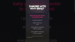 Dancing With Your Ghost (Lyrics) - Sasha Sloan #music #song #lyrics
