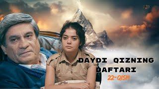 Daydi Qizning Daftari (milliy serial) 22-qism | Дайди Қизнинг Дафтари (миллий сериал) 22-қисм