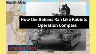 Operation Compass: The Italians Run Away!