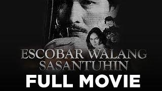 ESCOBAR WALANG SASANTUHIN: Lito Lapid, Monsour del Rosario & Chin Chin Gutierrez | Full Movie