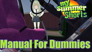 My Summer Shorts: Manual For Dummies