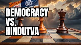 Hindutva vs Secular Democracy: Secrets Exposed