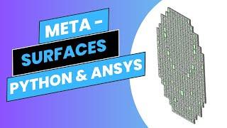 Meta-Surface Design: an Overview of Theory, Applications, and Simulations #ansys