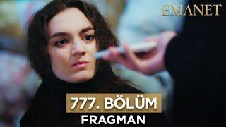 Emanet 777. Bölüm Fragmanı - 10 Kasım Pazar #emanet #legacy