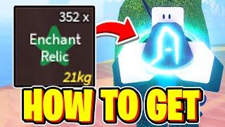 *FASTEST WAY* How To GET ENCHANT RELICS In Fisch! Roblox