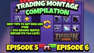 Trading Montage Compilation #3|*How Did P4rk Get Rich*Buy & Sell|Dragon Adventures Fantasy| Roblox