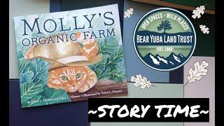 BYLT Youth Environmental Summit ~Story Time~ Molly's Organic Farm