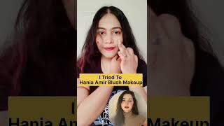 Hania Amir Blush Look #makeup #asmr