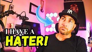 I Have a HATER!  (sad)