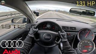 Audi A4 || 131HP || TOP SPEED on german Autobahn