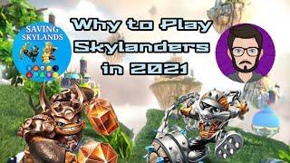 Top 5 Reasons to Play Skylanders in 2021!!/SavingSkylands ft. CrashTheSkylands