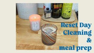 RESET DAY | clean & meal prep with me