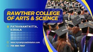 Rawther College of Arts and Science - Vallana | mycampusadmission.com