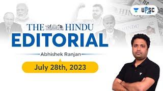 The Hindu Editorial Analysis | 28th July 2023 | Abhishek Ranjan | UPSC 101