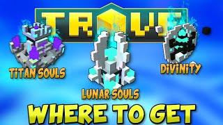 HOW TO GET LUNAR SOULS, TITAN SOULS & DESPOILED DIVINITY IN TROVE 2020 (Delves Update)