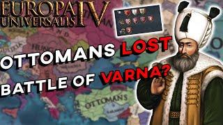 EU4 - What if The Ottomans Lost The Battle of Varna in 1444?