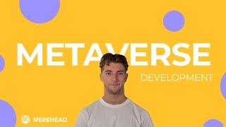 METAVERSE DEVELOPMENT — Advices from Metaverse Development Company