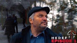 HEDEF 1. BOLUM / 1.EP EN VOSTFR