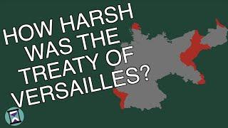 How Harsh was the Treaty of Versailles Really? (Short Animated Documentary)