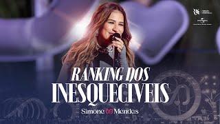 Simone Mendes - RANKING DOS INESQUECÍVEIS (DVD Cantando Sua História)