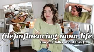 DE-INFLUENCING Mom Life (The Stuff No One Talks About)