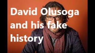 The intellectual dishonesty of David Olusoga in particular, and the Black History racket in general