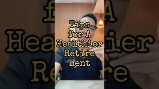 Healthy Tips To Prepare for Your Retirement #healthtip #retirement #exercise #docgerrytan #endocrine