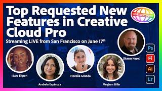 New Features You Need to Use in Creative Cloud Pro | Live from San Francisco on June 17th!
