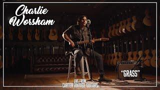 Charlie Worsham performs "Grass" | Live from Carter Vintage Guitars | Nashville, TN