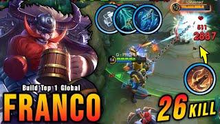 WTF DAMAGE!! 26 Kills Franco Best One Shot Damage Build!! - Build Top 1 Global Franco ~ MLBB