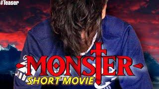 MONSTER - EK DANAV SHORT MOVIE TEASER