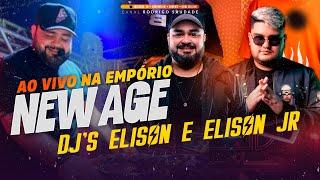 NEW AGE AO VIVO NA EMPÓRIO DJ ELISON JR