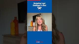 Navigating Legal Challenges in Real Estate